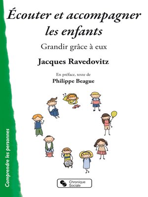 cover image of Écouter et accompagner les enfants